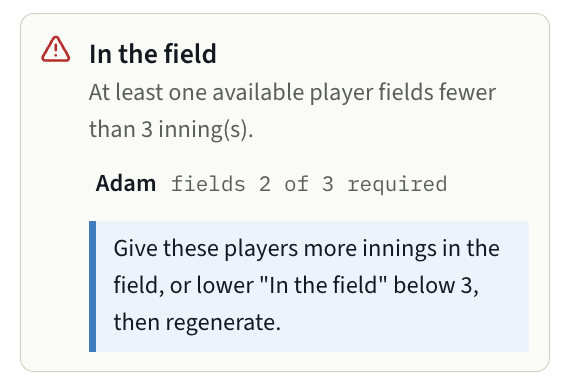 Rule audit failure, In the field: Adam fields 2 of the 3 required innings, with a suggested fix.